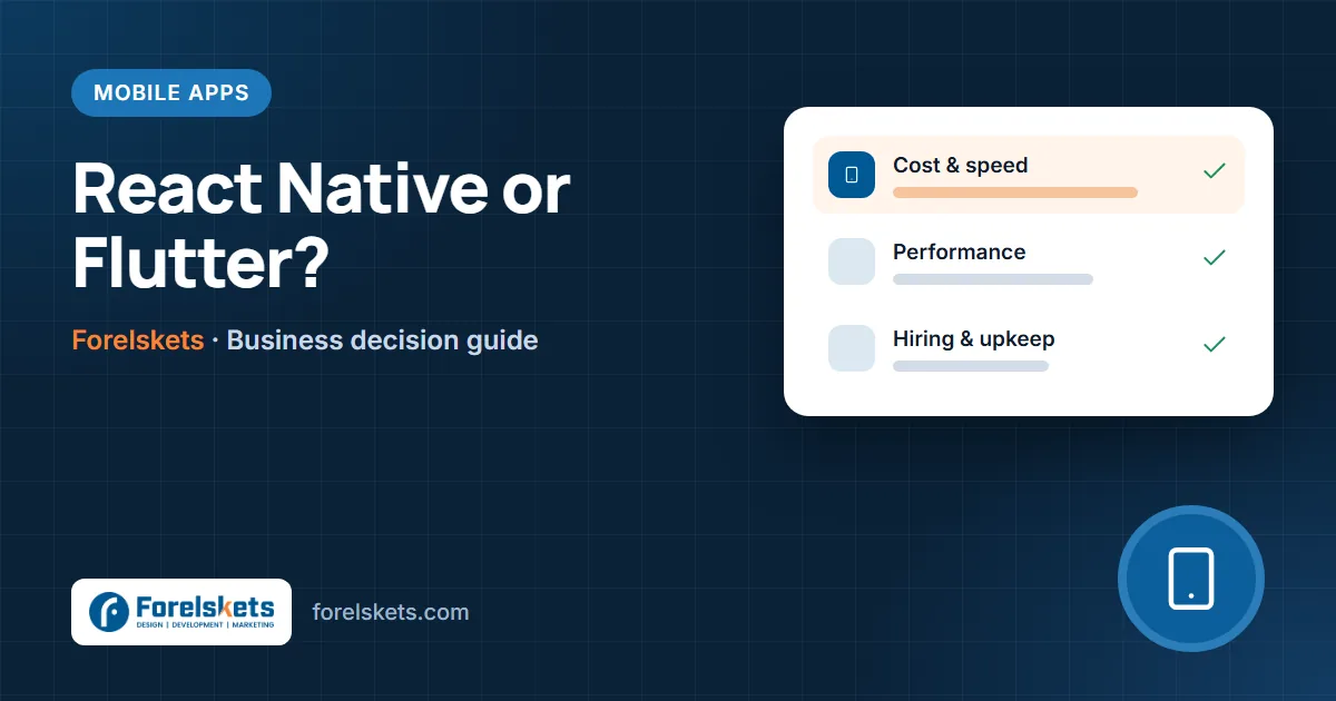 React Native vs Flutter: Which Should Your Business Choose?