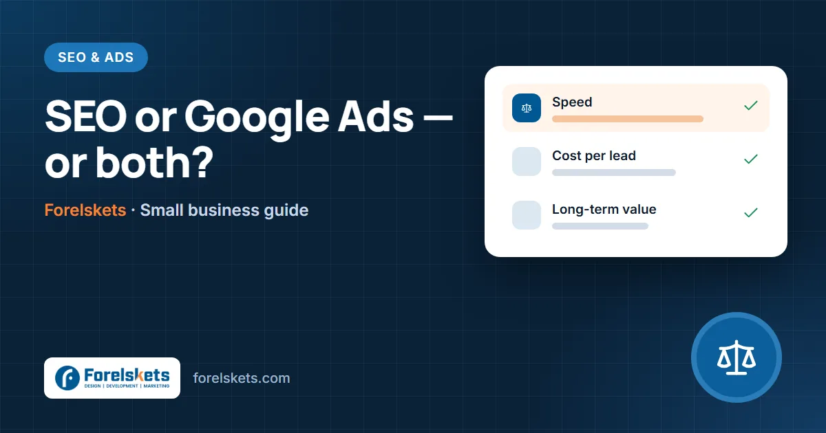 SEO vs Google Ads: Which Is Better for a Small Business?