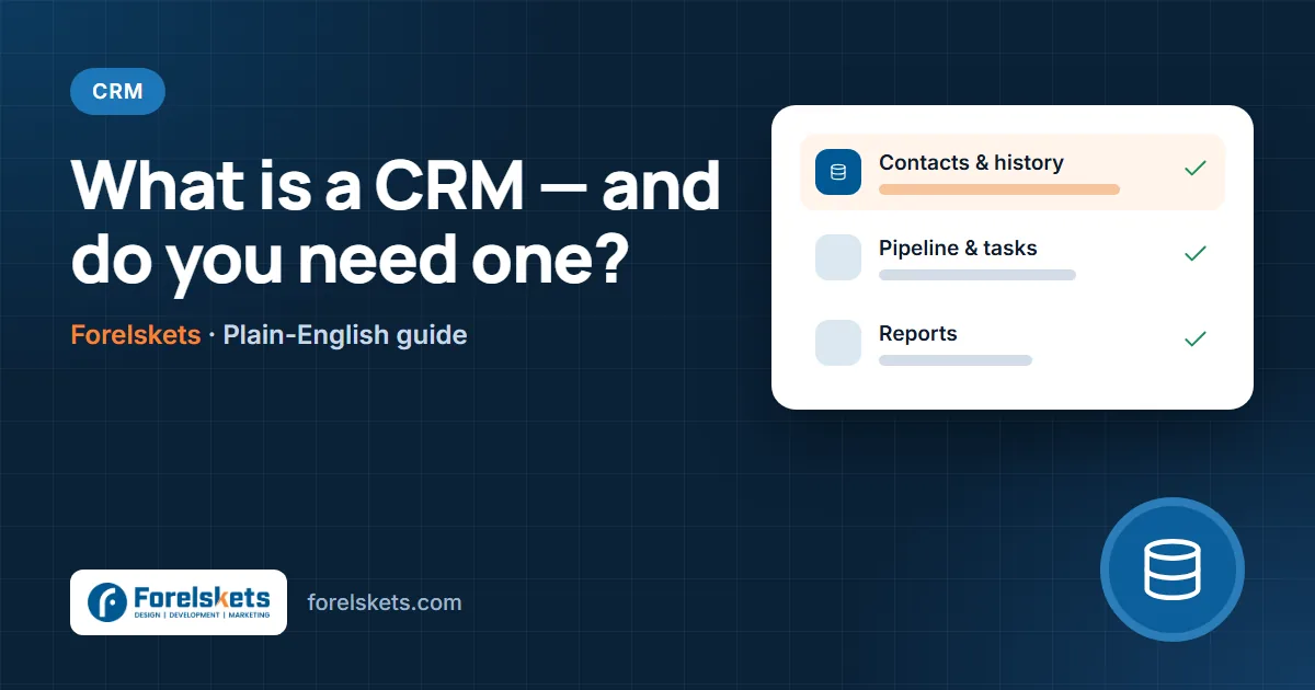 What Is a CRM and Does Your Small Business Need One?